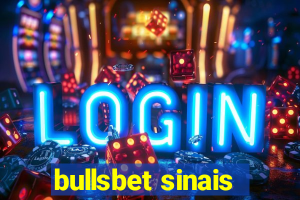 bullsbet sinais